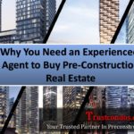 real estate agent for preconstruction