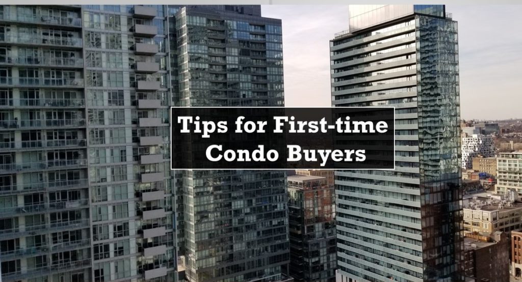tips for first time condo buyers